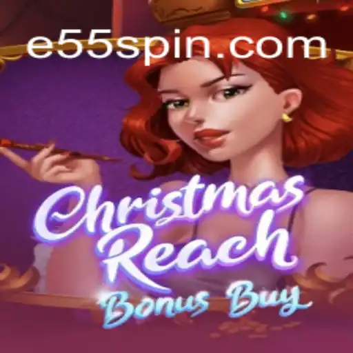 Explore o Fascinante Mundo do Jogo ChristmasReachBonusBuy da E55.COM